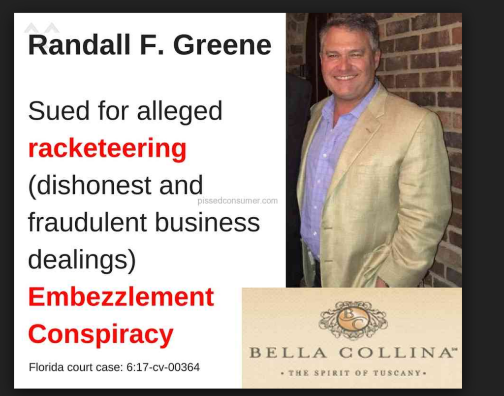 Randall Greene sued for alleged racketeering (dishonest and fraudulent business dealings) Embezzlement Conspiracy